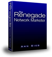 The Renegade Network Marketer